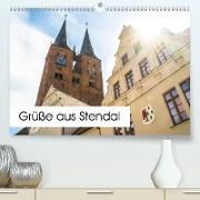 Grüße aus Stendal: Kalender 2020(Premium, hochwertiger DIN A2 Wandkalender 2020, Kunstdruck in Hochglanz)