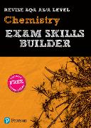 Pearson REVISE AQA A level Chemistry Exam Skills Builder - 2023 and 2024 exams