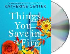 THINGS YOU SAVE IN A FIRE CD