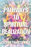 Pathways to Spiritual Realization