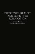 Experience, Reality, and Scientific Explanation