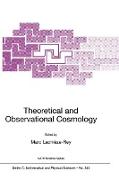 Theoretical and Observational Cosmology