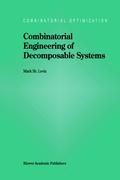 Combinatorial Engineering of Decomposable Systems