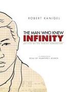 The Man Who Knew Infinity: A Life of the Genius Ramanujan