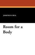 Room for a Body