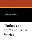 "Father and Son" and Other Stories