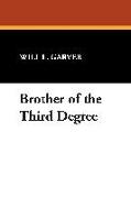 Brother of the Third Degree