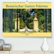 Botanischer Garten Palermo(Premium, hochwertiger DIN A2 Wandkalender 2020, Kunstdruck in Hochglanz)