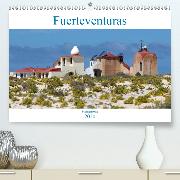 Fuerteventuras Sonnenseite(Premium, hochwertiger DIN A2 Wandkalender 2020, Kunstdruck in Hochglanz)