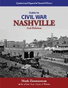 Guide to Civil War Nashville (2nd Edition)