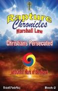 The Rapture Chronicles Martial Law