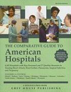 The Comparative Guide to American Hospitals, Volume 3