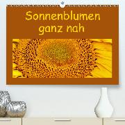 Sonnenblumen - ganz nah(Premium, hochwertiger DIN A2 Wandkalender 2020, Kunstdruck in Hochglanz)