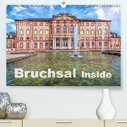 Bruchsal Inside(Premium, hochwertiger DIN A2 Wandkalender 2020, Kunstdruck in Hochglanz)