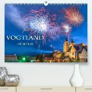 Vogtland ist Spitze(Premium, hochwertiger DIN A2 Wandkalender 2020, Kunstdruck in Hochglanz)