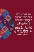 Best Korean Short Stories Collection 2 &#45824,&#54620,&#48124,&#44397, &#48288,&#49828,&#53944, &#45800,&#54200, &#49548,&#49444,&#47784,&#51020,&#51
