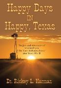 Happy Days in Happy, Texas