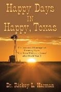 Happy Days in Happy, Texas