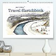 Travel Sketchbook(Premium, hochwertiger DIN A2 Wandkalender 2020, Kunstdruck in Hochglanz)