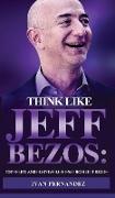 Think Like Jeff Bezos