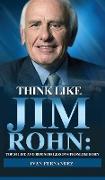 Think Like Jim Rohn