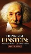 Think Like Einstein