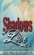 Shadows of Love