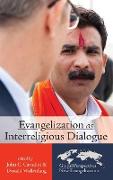 Evangelization as Interreligious Dialogue