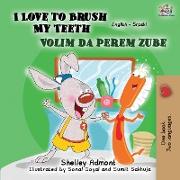 I Love to Brush My Teeth (English Serbian Bilingual Book -Latin Alphabet)