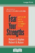 Fear Your Strengths