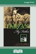 Tarzan, My Father (16pt Large Print Edition)