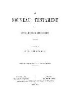 NOUVEAU TESTAMENT - Revision de Bonnet et Baup editee en 1885