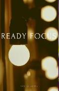 Ready Focus