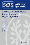 Science of Synthesis: Advances in Organoboron Chemistry towards Organic Synthesis
