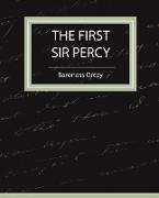 The First Sir Percy (Fiction/Mystery & Detective)