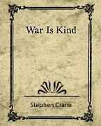 War Is Kind