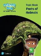 Science Bug: Parts of animals Topic Book