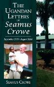 The Ugandan Letters of Seamus Crowe