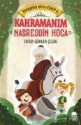 Kahramanim Nasreddin Hoca