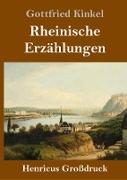 Rheinische Erzählungen (Großdruck)