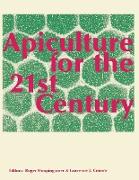 Apiculture for the 21st Century