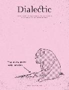 Dialectic: A Scholarly Journal of Thought Leadership, Education and Practice in the Discipline of Visual Communication Design Vol