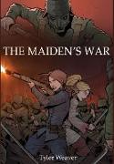 The Maiden's War