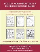 Die besten Bücher für Vorschulkinder (Puzzles Arbeitsblätter für den Kindergarten: Band 1): 50 Arbeitsblätter. Der Preis dieses Buches beinhaltet die