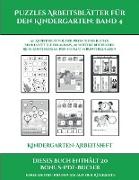 Kindergarten-Arbeitsheft (Puzzles Arbeitsblätter für den Kindergarten: Band 4): 50 Arbeitsblätter. Der Preis dieses Buches beinhaltet die Erlaubnis, 2