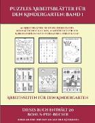 Arbeitsseiten für den Kindergarten (Puzzles Arbeitsblätter für den Kindergarten: Band 1): 50 Arbeitsblätter. Der Preis dieses Buches beinhaltet die Er