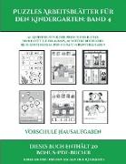 Vorschule Hausaufgaben (Puzzles Arbeitsblätter für den Kindergarten: Band 4): 50 Arbeitsblätter. Der Preis dieses Buches beinhaltet die Erlaubnis, 20