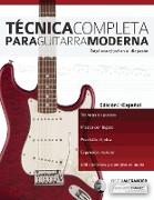 Te¿cnica completa para guitarra moderna