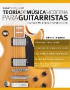 Gui¿a pra¿ctica de teori¿a de mu¿sica moderna para guitarristas