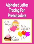 Alphabet Letter Tracing For Preschoolers